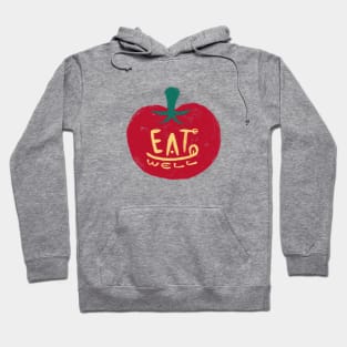 Eat Well Hoodie